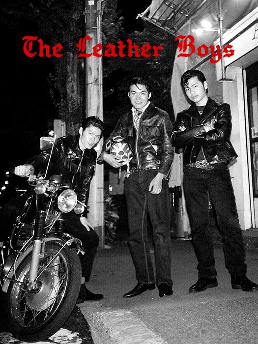 【The Leather boys】 (Tokyo)