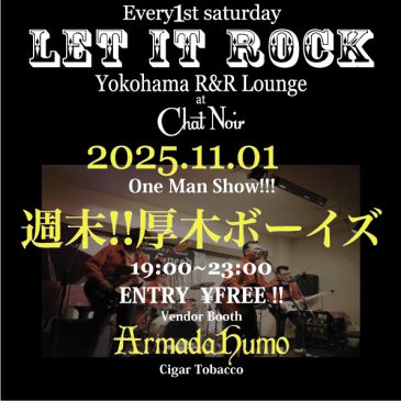 11.1″LET IT ROCK”Starring!!